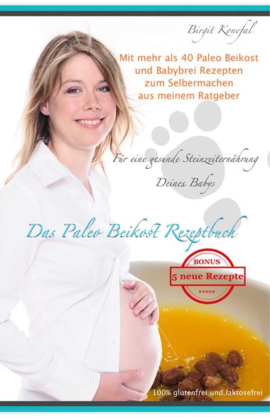 Buchcover: Das Paleo Beikost Rezeptbuch